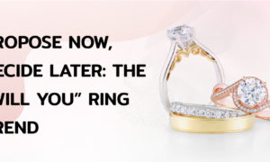 PROPOSE NOW DECIDE LATER THE WILL YOU RING TREND