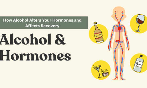 How Alcohol Alters Your Hormones and Affects Recovery